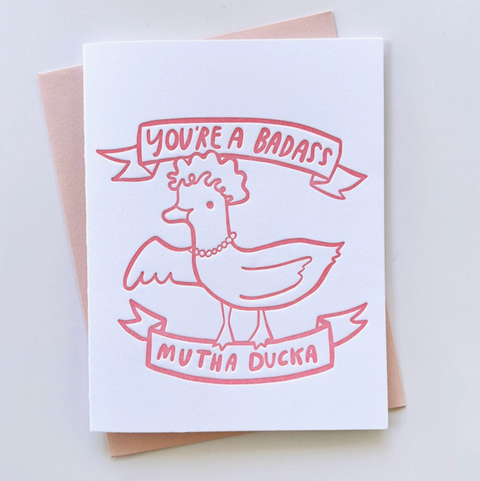 Mutha Ducka Card