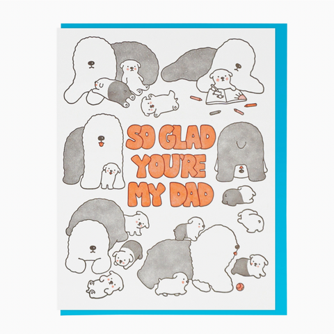 So Glad You're My Dad Sheepdogs Card
