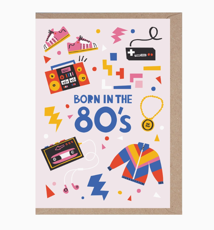 Born in the 80s - Birthday Card - 1980 - Nostalgic Age Card