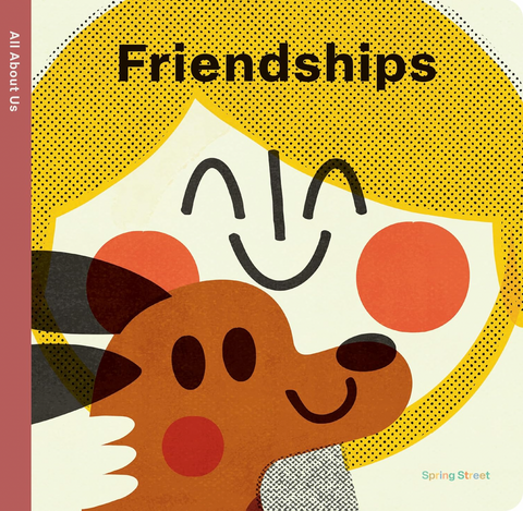 Spring Street All About Us: Friendships