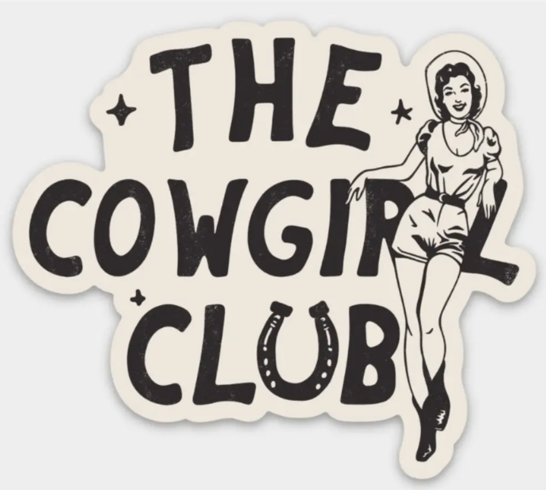 The Cowgirl Club Sticker
