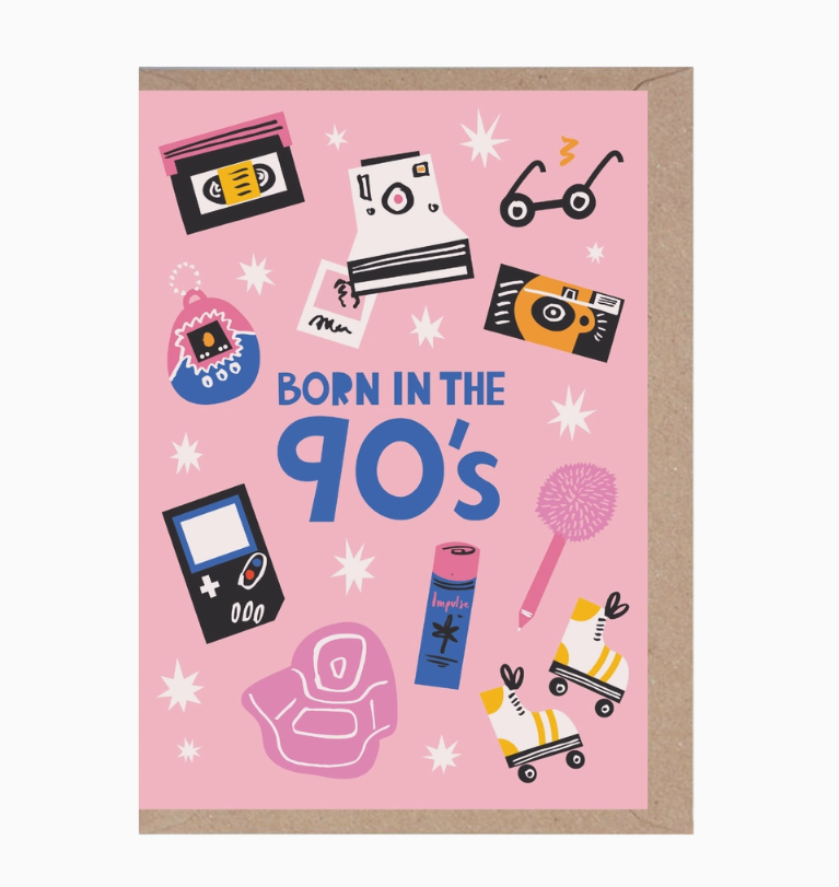 Born in the 90s - Birthday Card - 1990 - Nostalgic Age Card