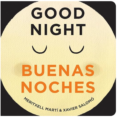Good Night - Buenas Noches