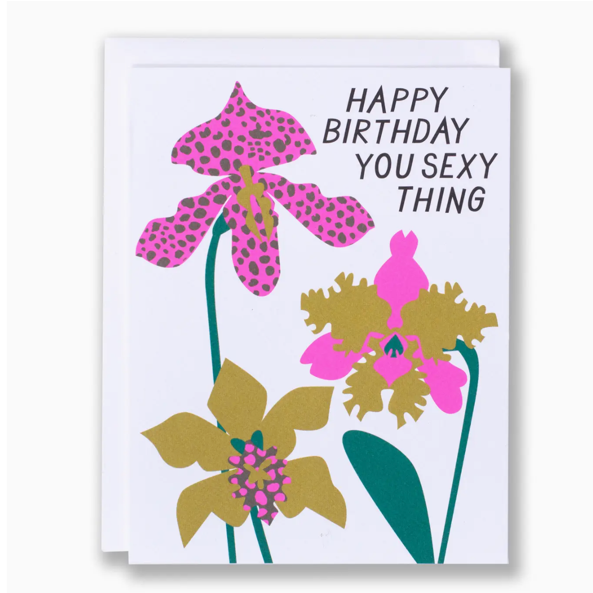 You Sexy Thing Orchid Birthday Note Card