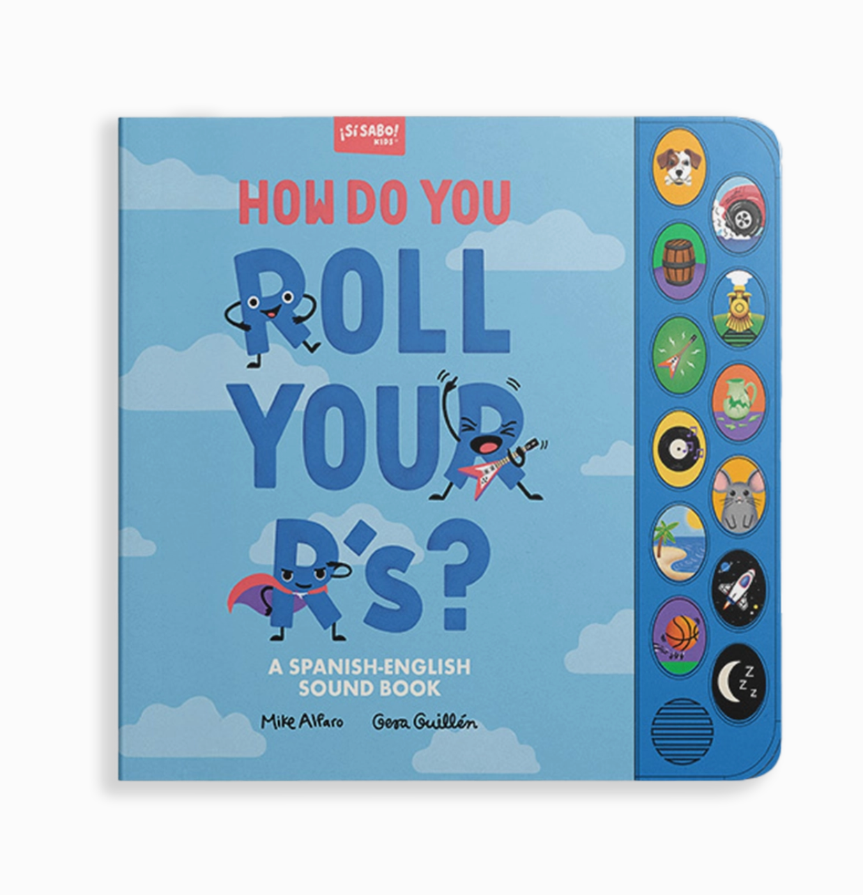 How Do You Roll Your R's? Bilingual Sound Book
