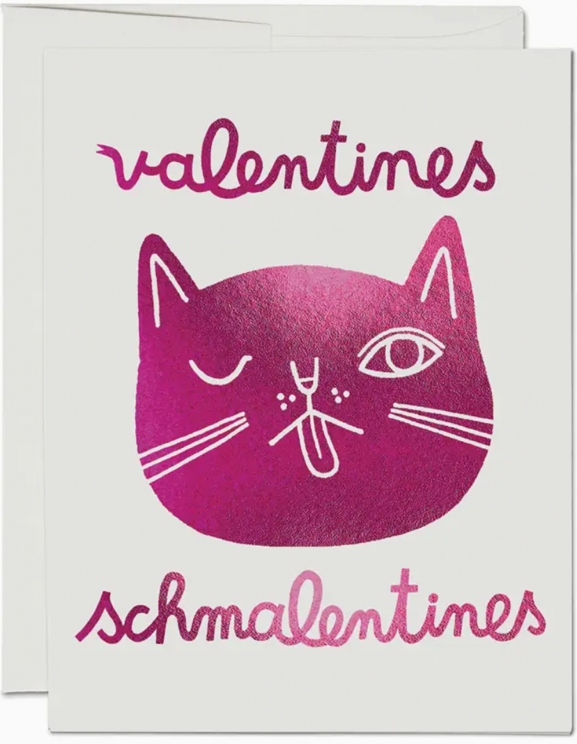 Valentines Schmalentines Valentine's Day Greeting Card