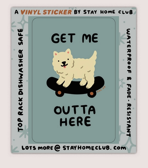 Get Me Outta Here Vinyl Sticker