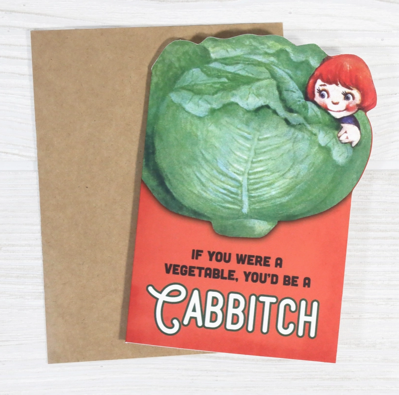 If You Were A Vegetable, You’d Be A Cabbitch Insult Card