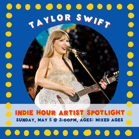 Indie Hour Artist Spotlight: Taylor Swift 5/5 @ 3PM