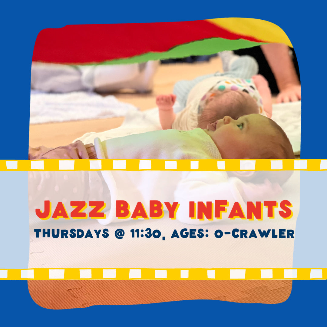 Jazz Baby Infant Thursdays - Multi-Sensory Music Class for Newborns to