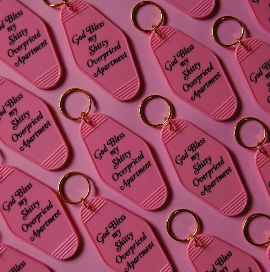 God Bless My Shitty Apartment Keychain