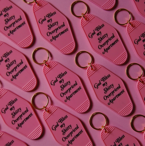 God Bless My Shitty Apartment Keychain