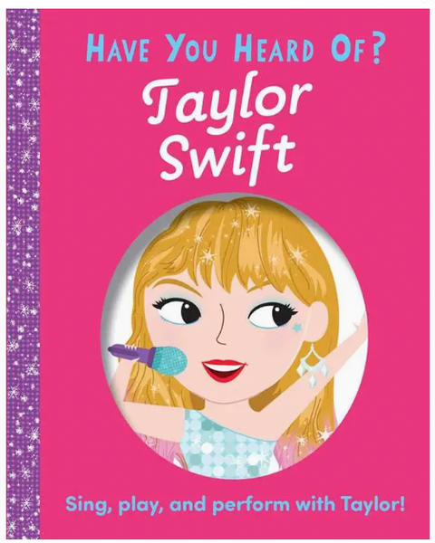 Have You Heard of Taylor Swift?
