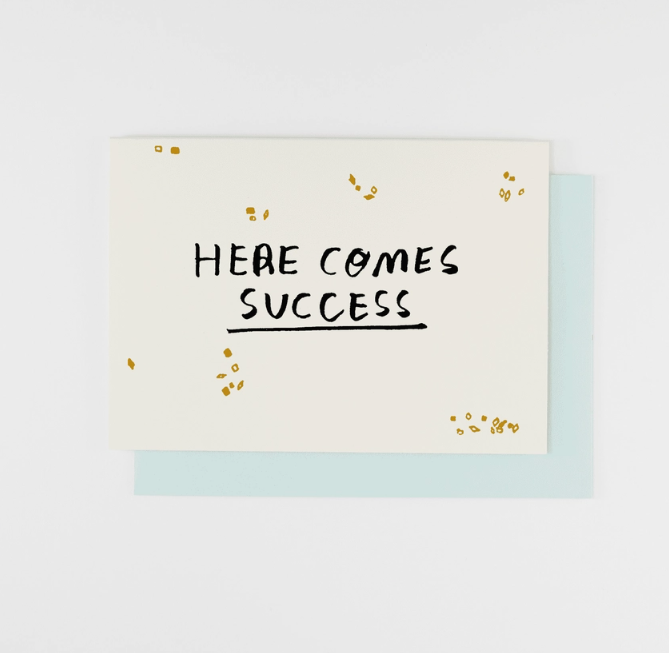 Here Comes Success Card