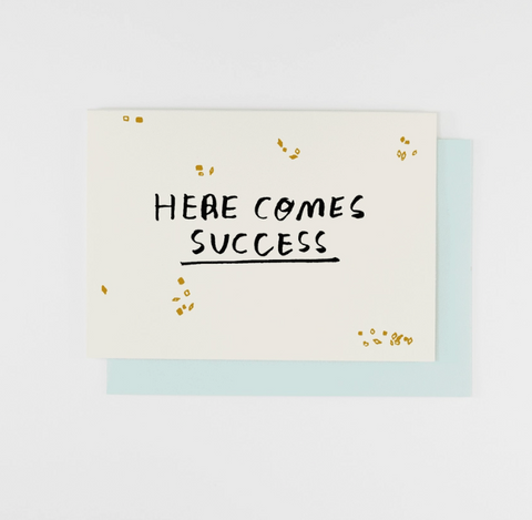 Here Comes Success Card