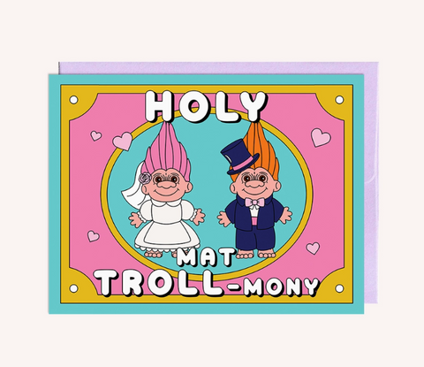 Holy Mat-Troll-Mony | Wedding Card