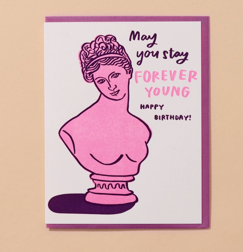 Forever Young Letterpress Birthday Card
