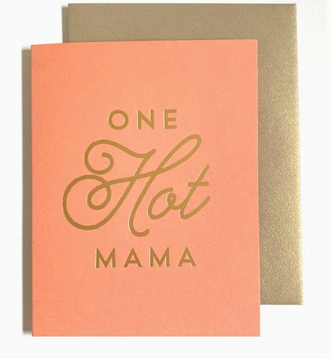 Hot Mama Card