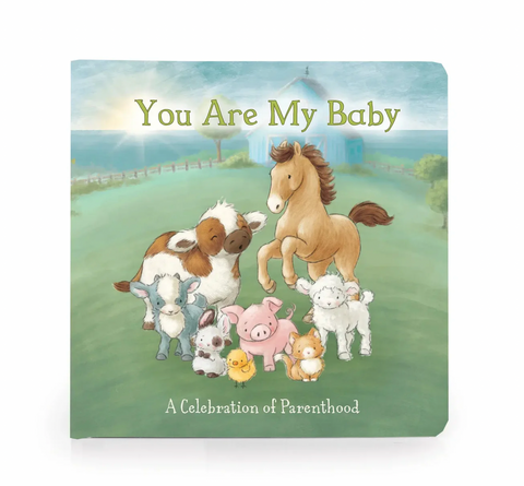 You Are My Baby Board Book