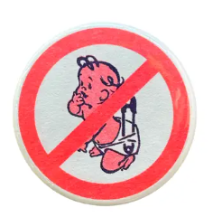No Babies Button