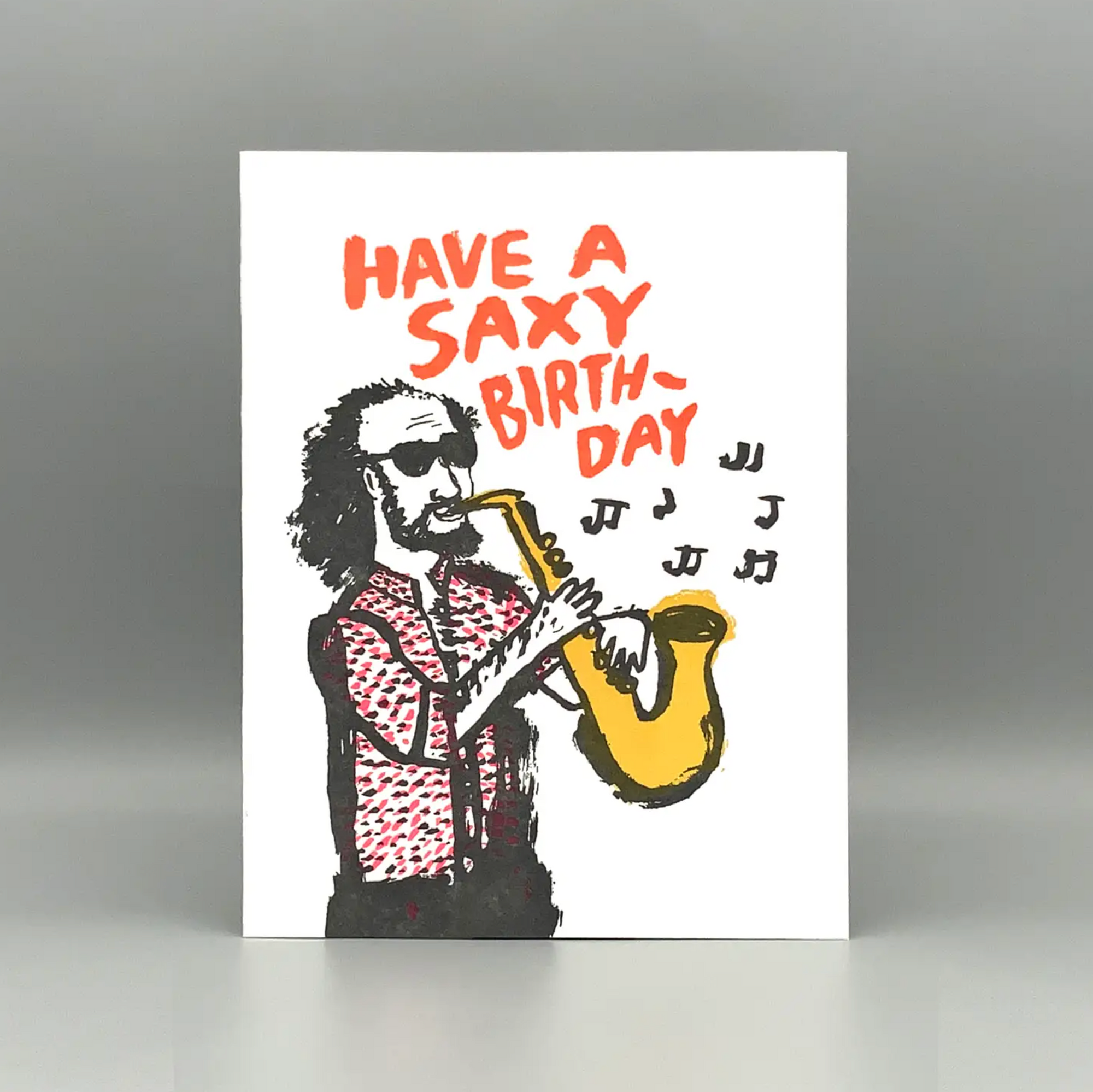Have a Saxy Birthda-Day Card