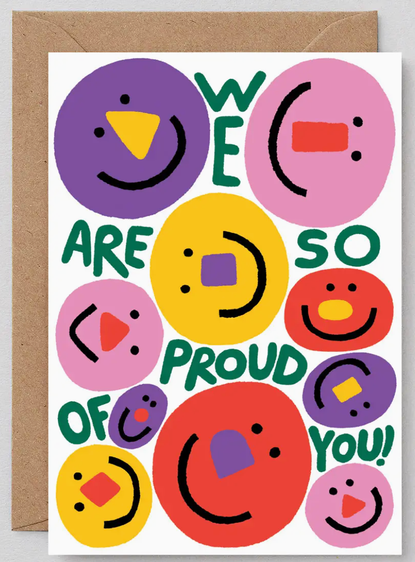 'we Are So Proud of You' Card - Stay Forever