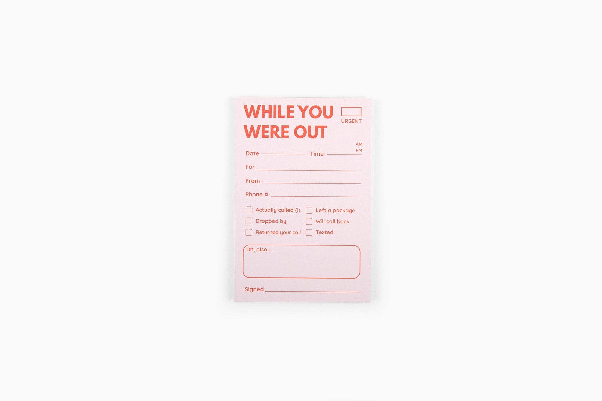 Pink While You Were Out notepad with message fields and checkboxes for communication tracking