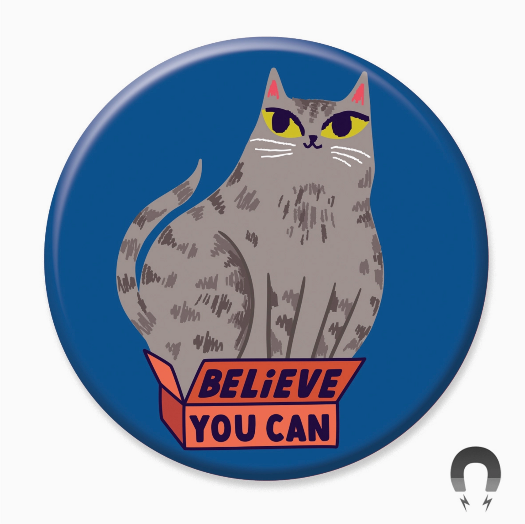 Believe You Can Cat Magnet