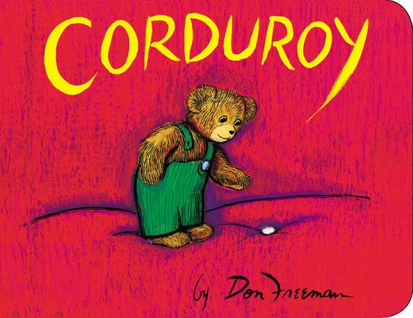 corduroy Board book - Stay Forever