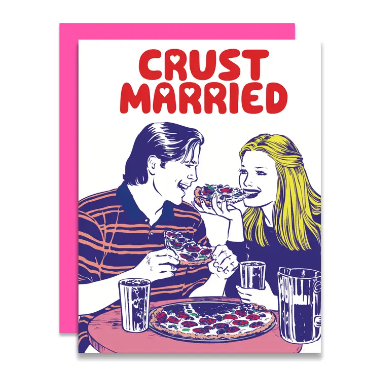 Crust Married Card - Stay Forever