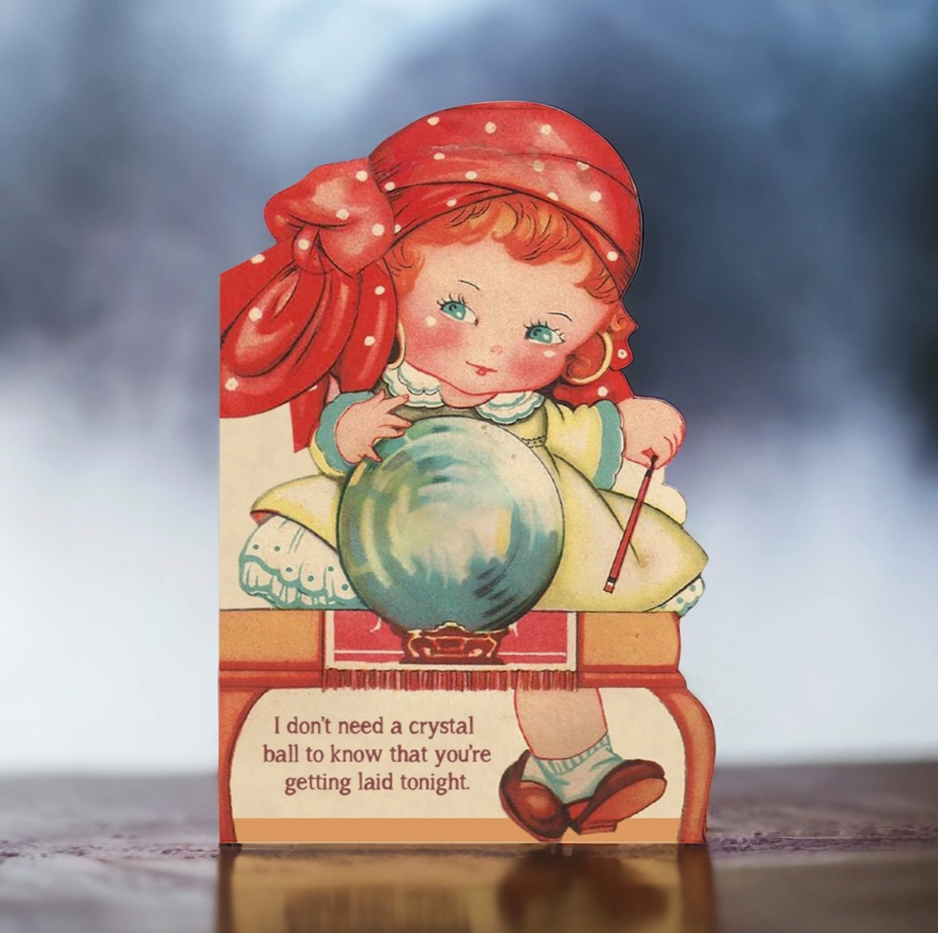 No Crystal Ball Needed Card