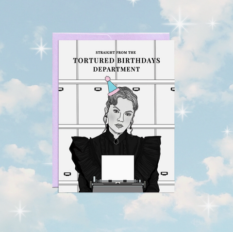Tortured Birthdays Dept. Birthday Card