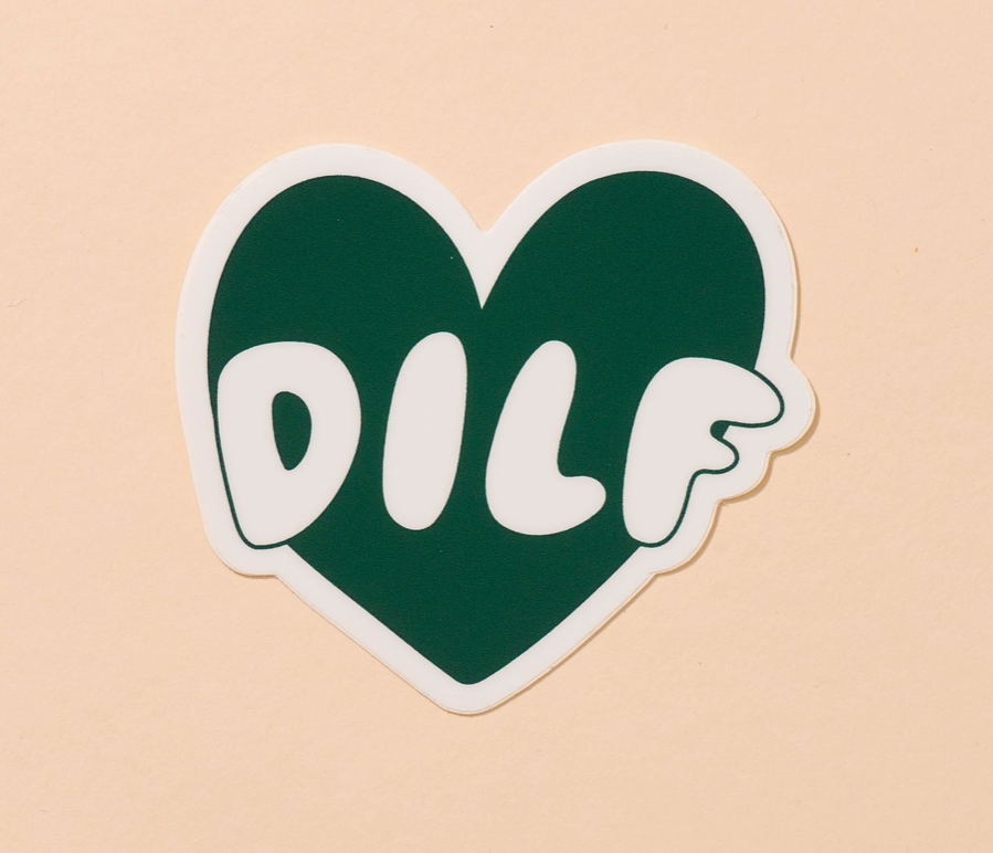 Dilf Vinyl Sticker – Stay Forever