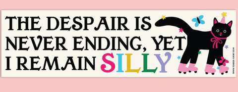 I Remain Silly Bumper Magnet