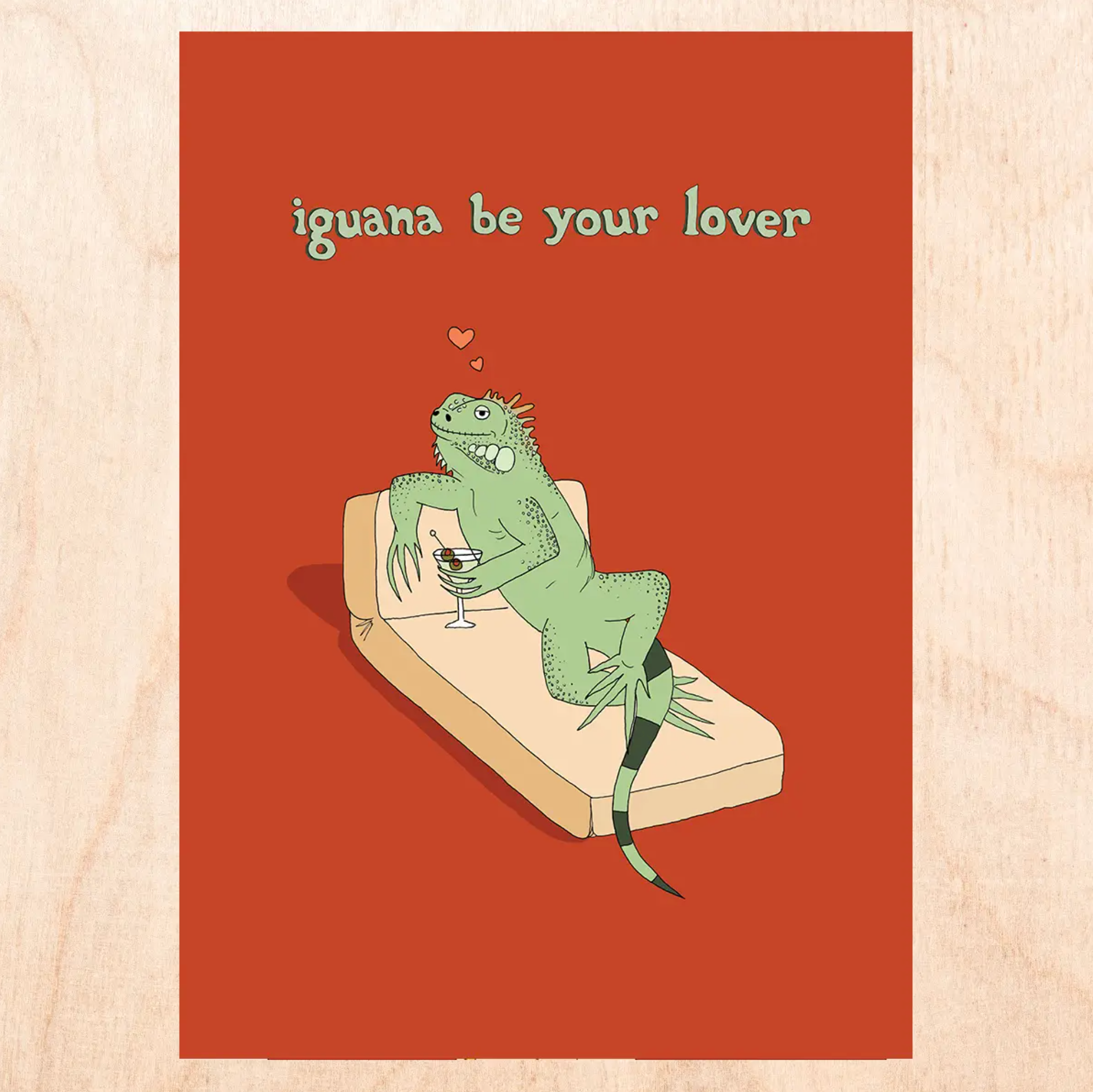 Iguana Be Your Lover Card - Stay Forever