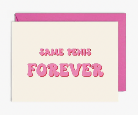 Same Penis Forever