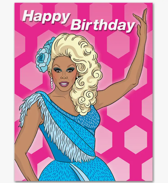 RuPaul Happy Birthday Card