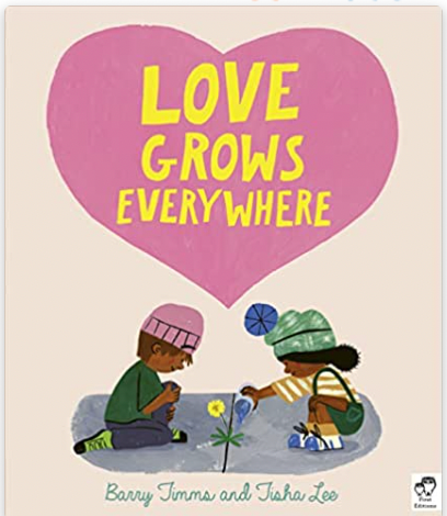 Love Grows Everywhere