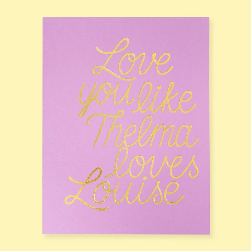 The Good Twin | Thelma and Louise Card