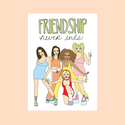 Friendship Never Ends Card