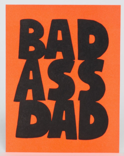 Bad Ass Dad Card