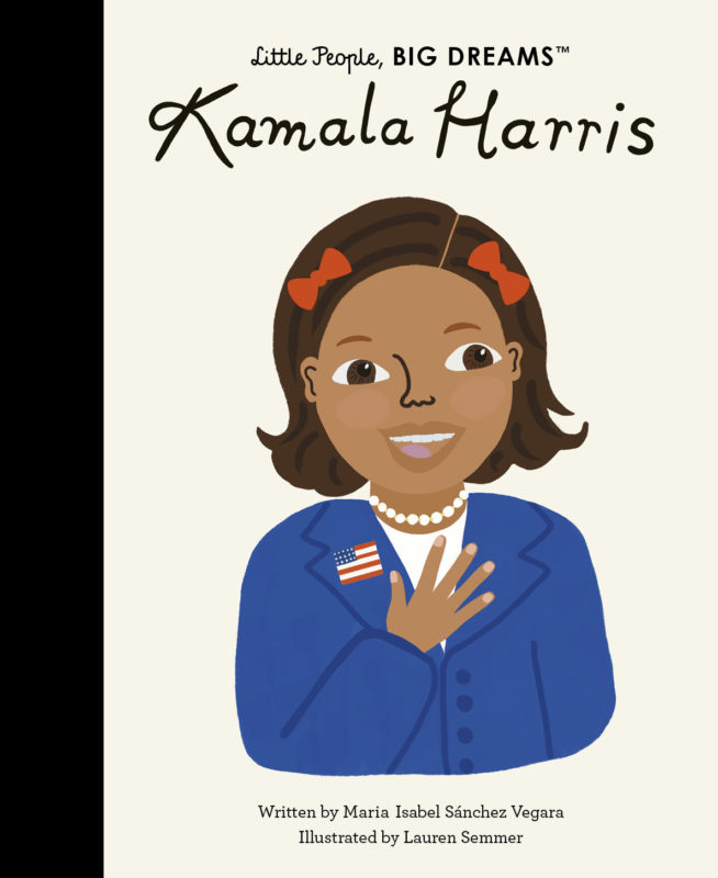 Little People Big Dreams- Kamala Harris