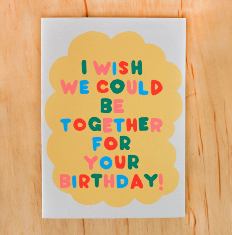 I Wish We Could Card