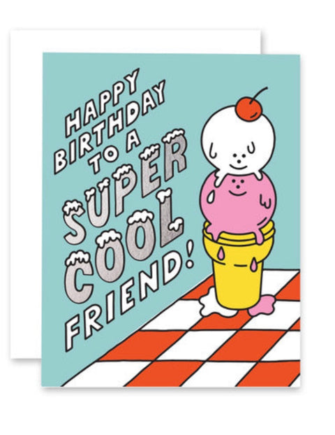 Cool Friend Birthday Card