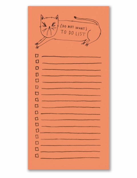 (Do Not Want) To Do List