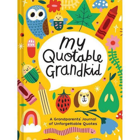 My Quotable Grandkid