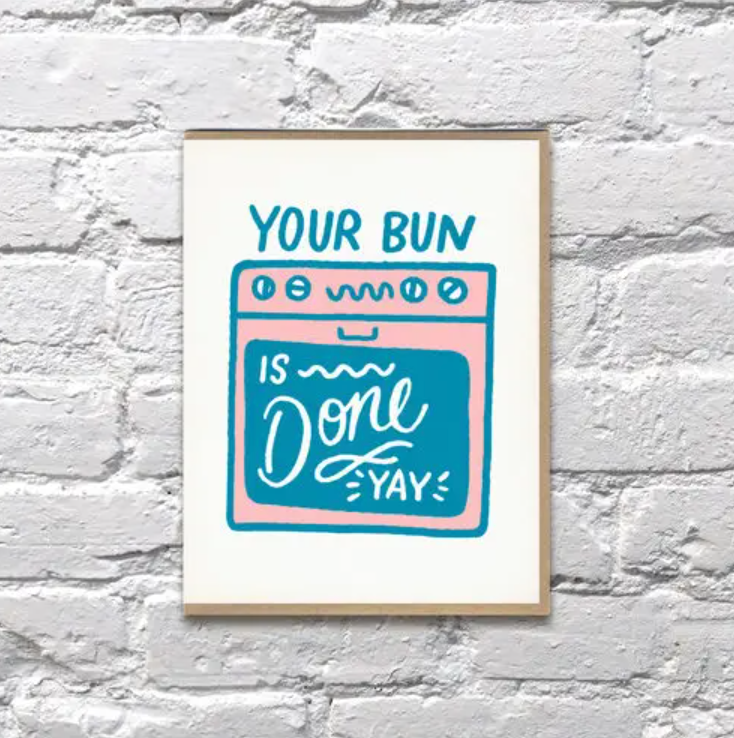 Bun Is Done New Baby Card