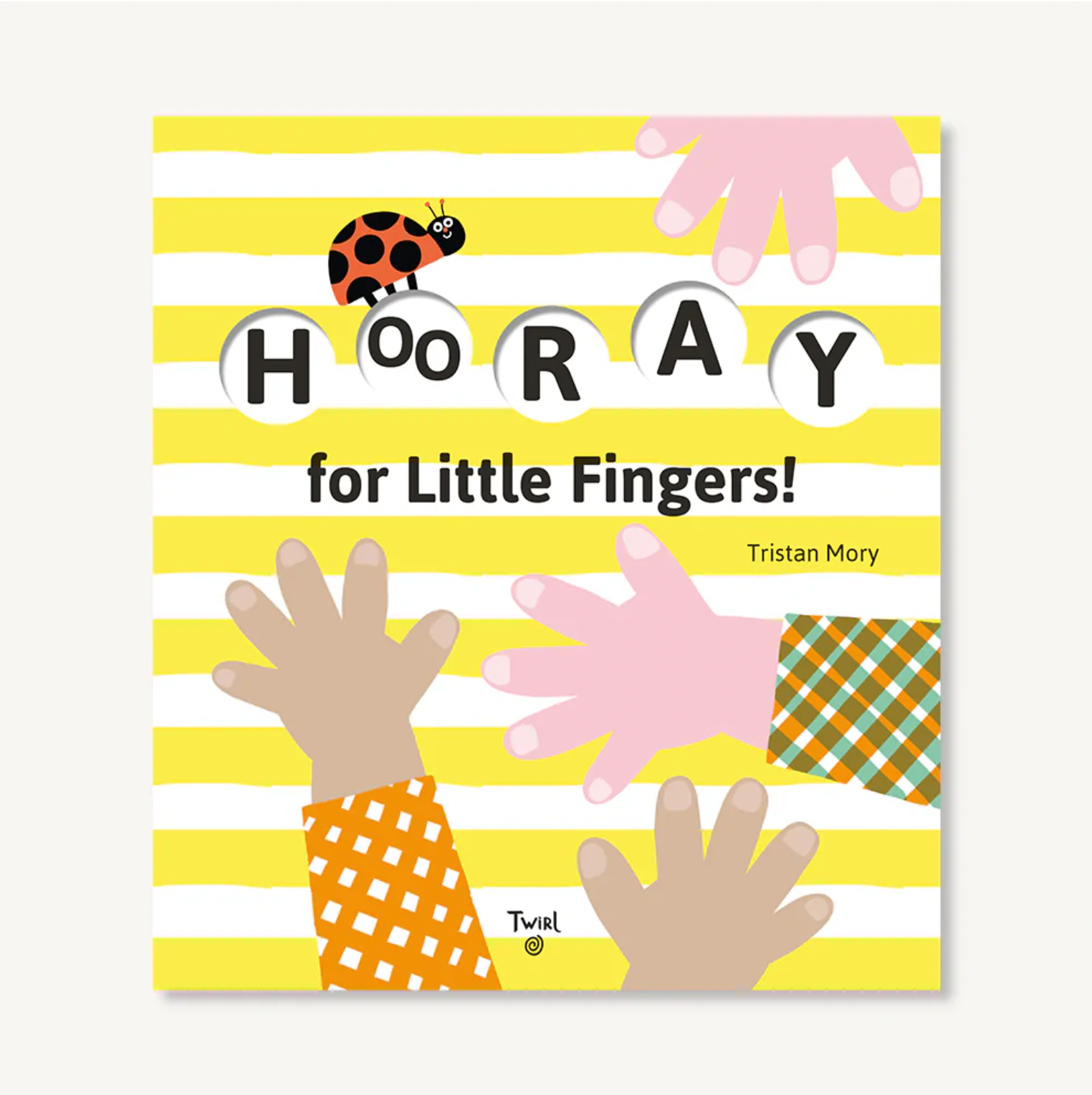 Hooray for Little Fingers!