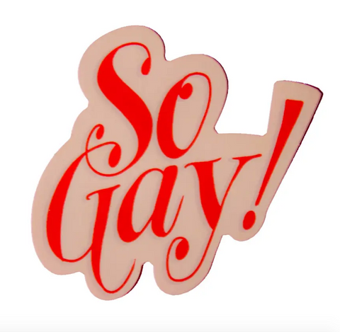 So Gay Sticker