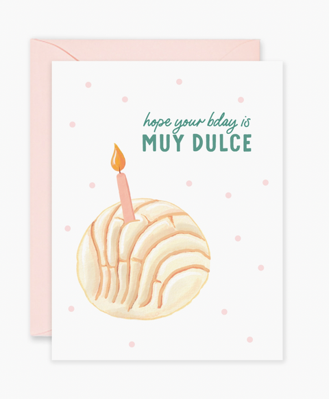 Muy Dulce Bday